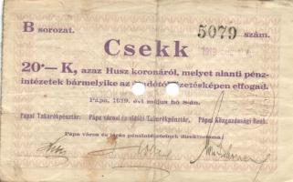 Pápa 1919. május 8. "Pápai csekk" 10K (6x) + 20K (6x) + 50K (2x) mind lyukasztással érvény...