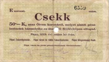 Pápa 1919. május 8. "Pápai csekk" 10K (6x) + 20K (6x) + 50K (2x) mind lyukasztással érvény...
