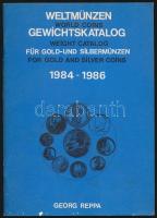 1979. Georg Reppa: "Weltmünzen Gewichtskatalog für Gold- und Silbermünzen" + 1984-1986. ki...