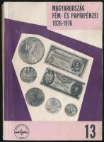 Leányfalusi Károly-Nagy Ádám: Magyarország fém-és papírpénzei 1926-1976. használt állapotban