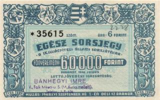 1948. "IX. Állami Sorsjáték" egész sorsjegy 60.000Ft-ról T:I-
