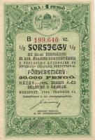 1928. "Az 50. Jubileumi Magyar Kir. Állami Sorsjáték" 1/2 "B" sorsjegy 30.000P nyereménnyel T:I