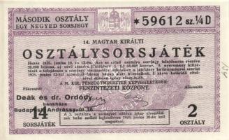 1925. "14. Magyar Osztálysorsjáték" 1/4 "D" sorsjegy T:I-