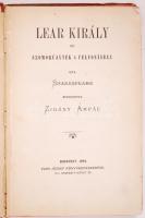 Shakespeare: Lear király. Zigány Árpád fordításában. Bp., 1899. Vass József. Kopott egészvászon köté...