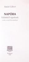 Batári Gábor: Napóra földiektől égieknek. Dedikált! Bp., 1997 Litera