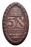 Osztrák-Magyar Monarchia 1914-1917. "38. HONVÉD HADOSZTÁLY" Br sapkajelvény (42x26m) készítő: Opus. Zutt, Budapest IX, tű nélkül T:2 Austro-Hungarian Monarchy 1914-1917. "38. Honved Division" Br cap badge (42x26mm) maker: Opus. Zutt, Budapest IX, without pin C:XF