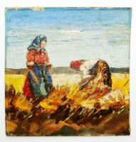 Jelzés nélkül: Dolgozó asszonyok. Olaj, karton, 18×18 cm