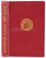 Schöpflin Aladár: Ady Endre. Dedikált! Az ismeretlen olvasónak Bp., 1934,/ Nyugat, Elek ny. Kiadói v...