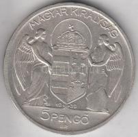 1939. 5P Ag "Horthy-balra" T:2-