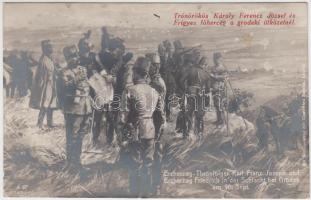 Charles IV and Archduke Friedrich in Grodek, WWI, s: Gause (fl)