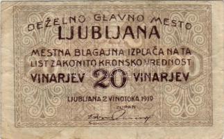 Szlovénia/Ljubljana 1919. 20vin. T:III