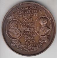 Lapis András (1942-) 1986. "MÉE XVI. Vándorgyűlés / Buda visszafoglalásának 300. évfordulója"  Br emlékérem pár (42.5mm) T:1