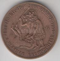 Lisztes István (1942-) 1977. "Magyar Éremgyűjtők / László király emlékének" Br emlékérem (...