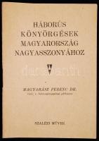 1942 Háborús könyörgések Magyarország nagyasszonyához - katonai imák 40p.