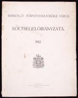 1912 Miskolcz törvényhatósági város költségelőirányzata 1912; Klein és Ludvig könyvnyomdája