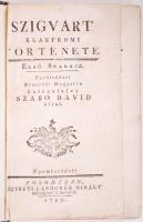 Miller, Johann Martin: Szigvárt’ Klastromi Története. Fordítódott Németből Magyarra Bartza...