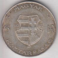 1947. 5 Ft Ag "Kossuth" T:2-