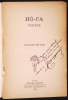 Balogh István: Hó-Fa. Dedikált! Bp., 1926 Pollák Gusztáv