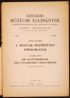 Moór Elemér: A magyar őstörténet főproblémái. Szeged, 1943. Somogyi könyvtár. 96p