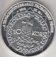 DN "A magyar nemzet pénzérméi - A Tanácsköztársaság próbaveret pénze 1919.III.21." Ag (0,999) emlékérem (10,37g/35mm) T:PP tanúsítvánnyal