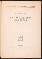 Kniezsa István: A szláv apostolok és a tótok . Bp., 1942 Athenaeum. 16p