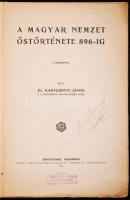 Dr. Karácsonyi János: A magyar nemzet őstörténete 896-ig 3 térképpel. Nagyvárad 1924 Őrszem. 100p