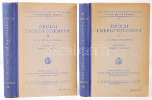 Kodály Zoltán (szerk.): Iskolai énekgyűjtemény I.-II. Bp., 1943 Orsz Közoktatási Tanács