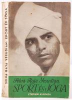 Selva Raja Yesudian: Sport és jóga. Bp., é.n. Stádium 180p.