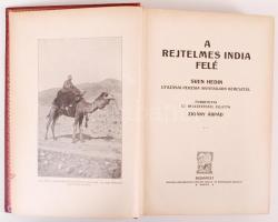 Sven Hedin: A rejtelmes India felé I-II. Ford., bev. Zigány Árpád. Bp., é.n., Magyar Kereskedelmi Kö...