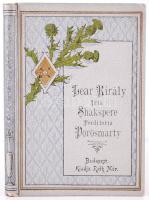 William Shakespeare: Lear király. Ford. Vörösmarty. Bp., 1882, Ráth Mór. Leszik féle, festett egészvászon kötésben. Jó állapotban