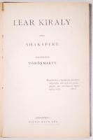 William Shakespeare: Lear király. Ford. Vörösmarty. Bp., 1882, Ráth Mór. Leszik féle, festett egészv...