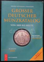 Arnold / Küthmann / Steinhilber: Grosser Deutscher Münzkatalog von 1800 bis heute / 2004