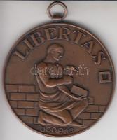 ~1950. "LIBERTAS" szabadkőműves páholy emlékérem (50mm) T:2