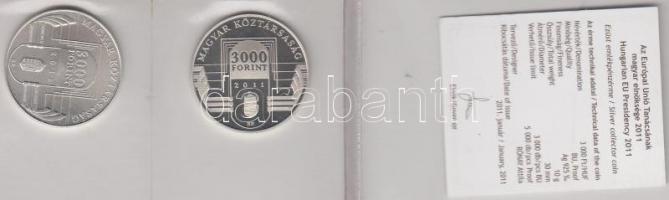 2011. 3000Ft Ag "Az Európai Unió Tanácsának magyar elnöksége" T:PP Csak 3000-5000db! Tanús...