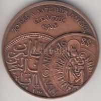 1988. "Törökök kivonulásának 300. évfordulója" Br emlékérem T:2