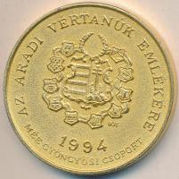 1994. "MÉE-Aradi vértanúk emlékére-Leiningen-Westerburg Károly" aranyozott ffém (42mm) T:2