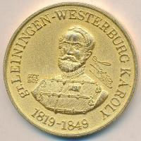 1994. "MÉE-Aradi vértanúk emlékére-Leiningen-Westerburg Károly" aranyozott ffém (42mm) T:2