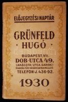 1930 Bp. VII. Grünfeld Hugó előjegyzési naptár árjegyzékkel (alkoholos és alkoholmentes italok jegyz...
