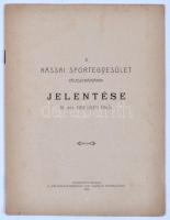 1904 A Kassai Sportegyesület választmányának jelentése 15p.