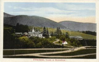 Predeál, school and the monastery
