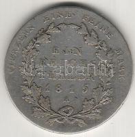 Német államok/Poroszország 1815A Taler ezüst T:3/4