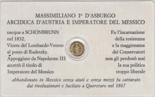 DN. "Maximilian" modern mini Au pénz 0.333 minőségű T:BU Eredeti vákuum díszcsomagolásban!...