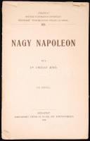 Csuday Jenő: Nagy Napoleon 109 képpel. Bp., 1910 Hornyánszky 24p.