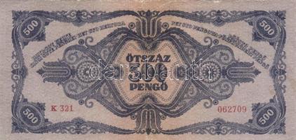 1945. 500P (5x) egymáshoz közeli sorszámok T:II