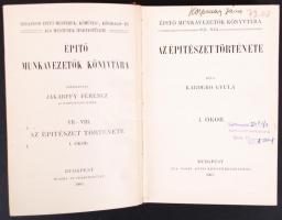 Kabdebó Gyula: Az építészet története.
Bp. 1907. ifj. Nagel Ottó.