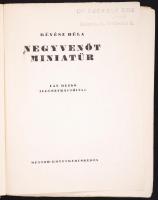 Révész Béla: Negyvenöt miniatűr. Fáy Dezső rajzaival. Mentor Könyvkereskedés. Pár rajz szignózott