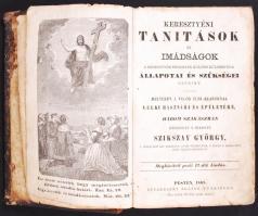 Szikszay György: Keresztyéni tanitások és imádságok a keresztyén embernek külön-különféle állapotai és szükségei szerint. Pesten, 1868, Bucsánszky Alajos tulajdona. Kiadói, dombornyomott, félbőr kötésben, címképpel, a címlapon vignettával (borító félig levált)