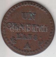 Franciaország 1799-1800 LAN 8 1c T:2- France 1799-1800 LAN 8 1 centime C:VF