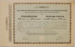1912 Kőrös-Belovár-Verőcze-Barcsi helyi érdekű vasút 200K részvény / Krizevac-Belovar-Virovitica-Barcs Lokalbahnaktie