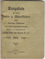 1907 A Lajos bajor herceg 62. sz. tüzérezred ranglistája / Rangsliste der Herren Stabs- u. Oberoffiziere des k.u.k. Infanteriegiments Ludwig Prinz von Bayern